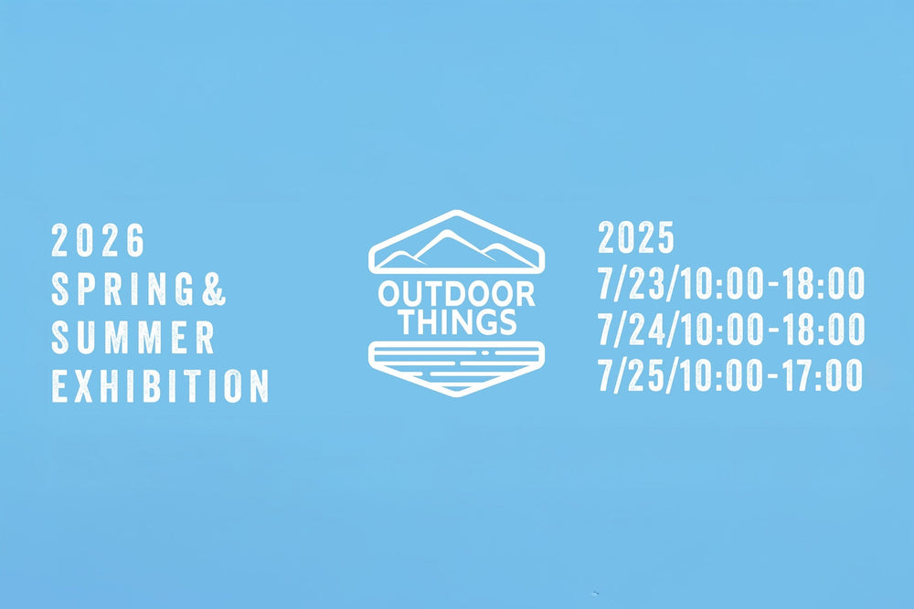 [終了] OUTDOOR THINGS 2026 SPRING SUMMER